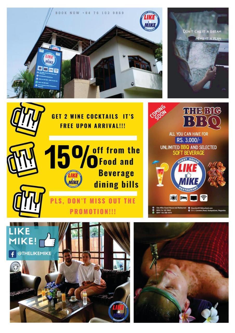 Like Mike Tourist Guest House & Restaurant Negombo Exterior foto